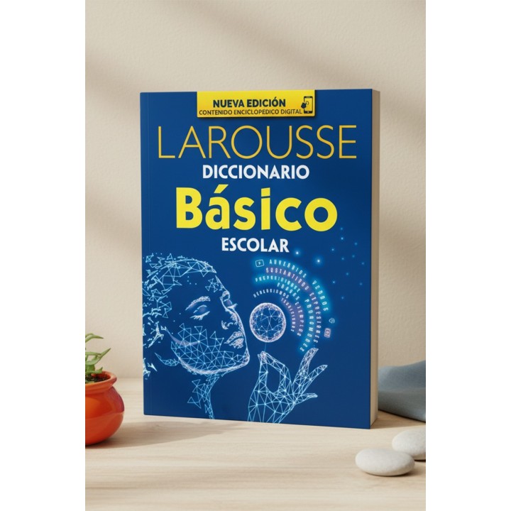 Diccionario Básico Escolar Larousse | Global Ediciones