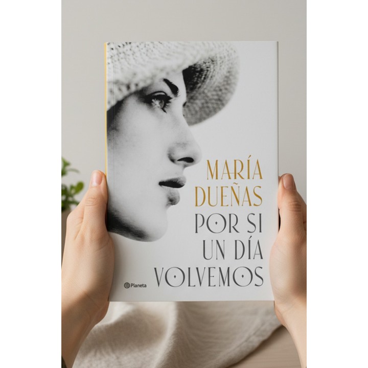 Por si un día volvemos - María Dueñas | Novela Histórica Orán