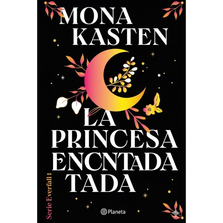La Princesa Encantada | Mona Kasten